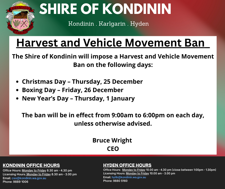 Harvest and Vehicle Movement Ban Christmas and New Years
