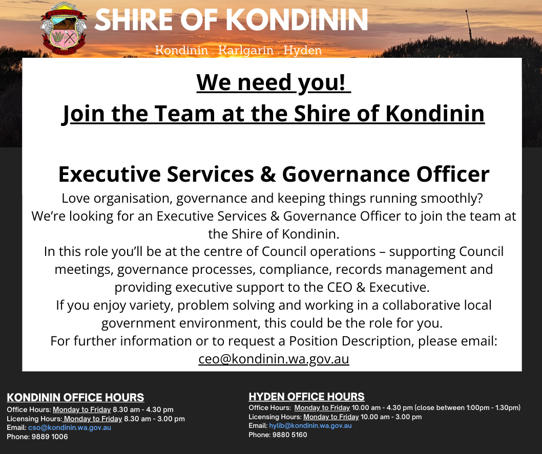 We need you!  Join the Team at the Shire of Kondinin