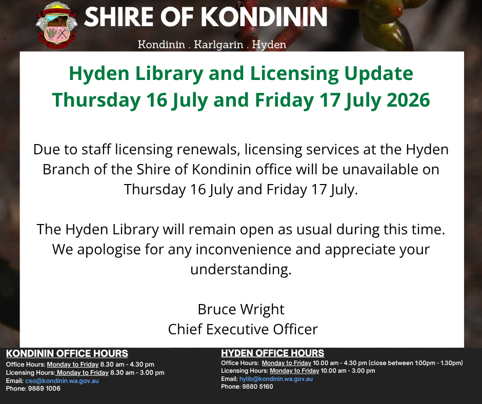 Hyden Library and Licensing Update Thursday 16 July and Friday 17 July 2026